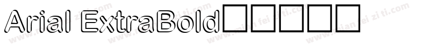 Arial ExtraBold字体转换